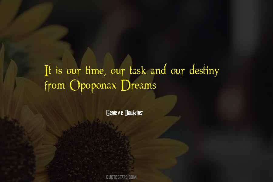 Our Destiny Quotes #1717924