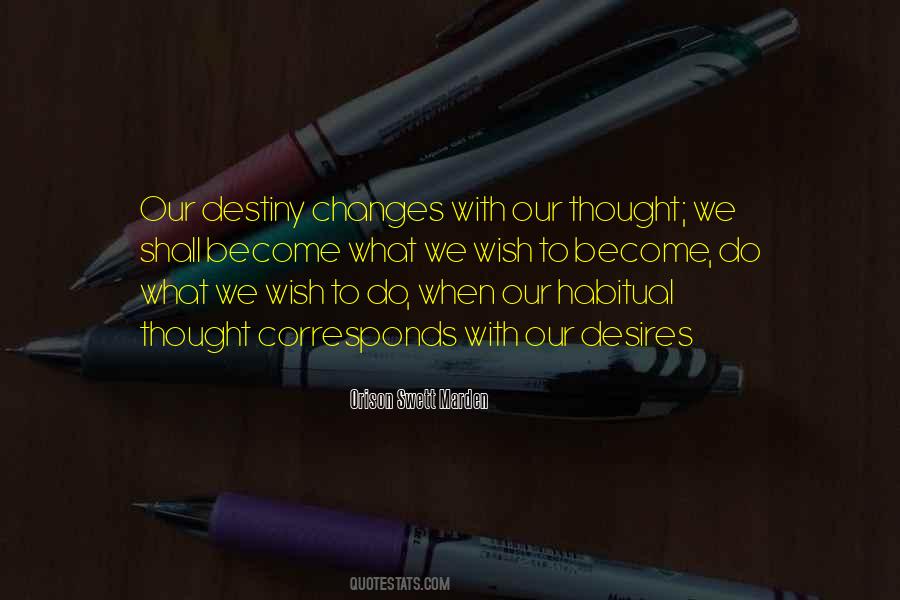 Our Destiny Quotes #1779462