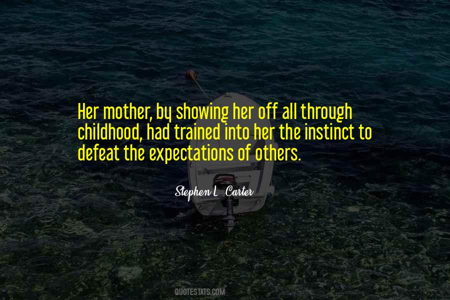 Quotes About Mother's Instinct #478538