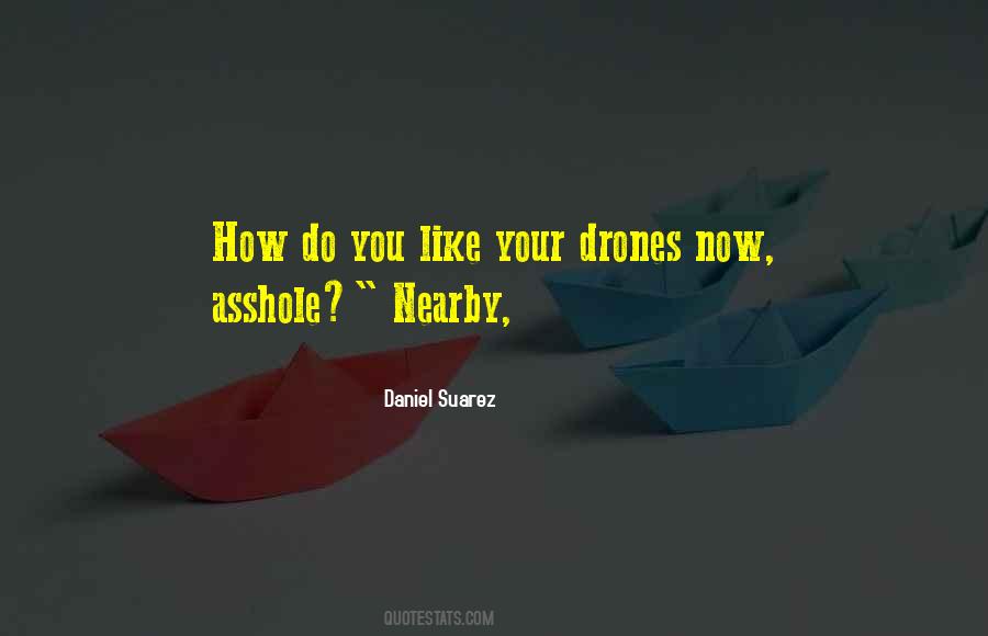 Quotes About Drones #1048655