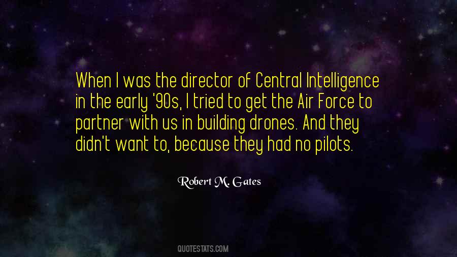 Quotes About Drones #1665549