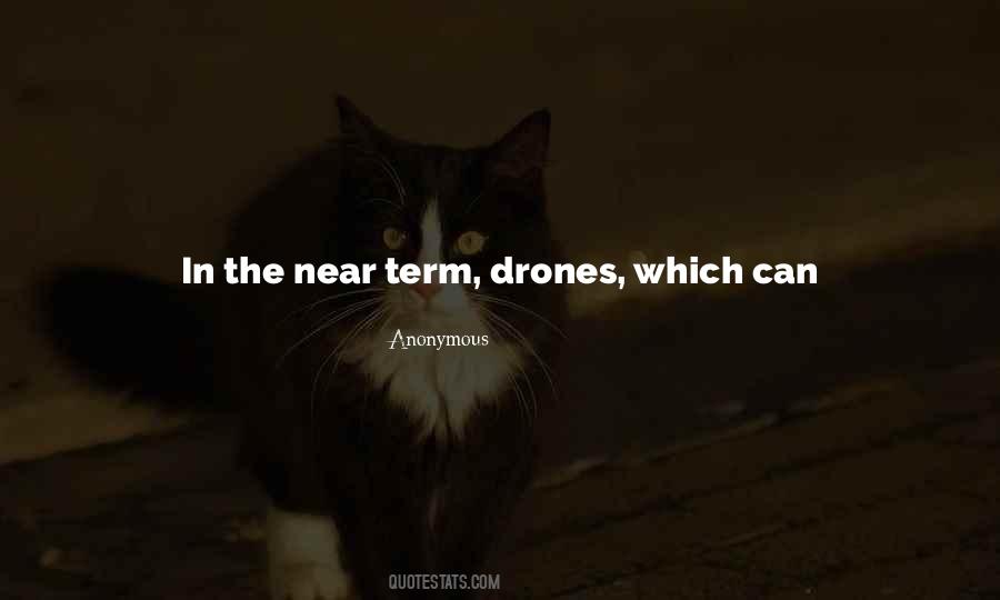 Quotes About Drones #207486