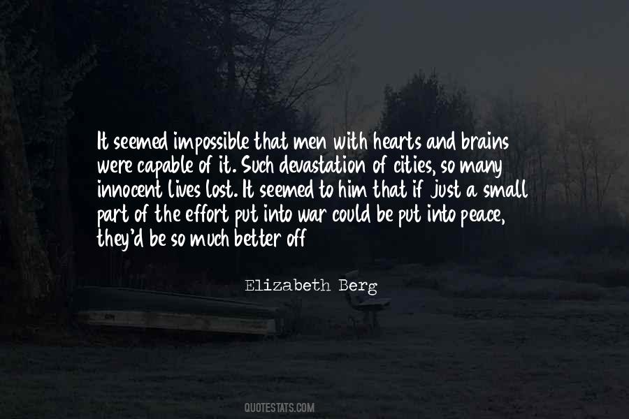 Quotes About Hearts And Brains #1229811