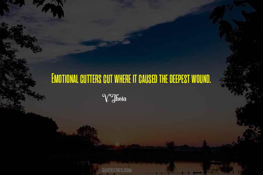 Quotes About Cutters #193101