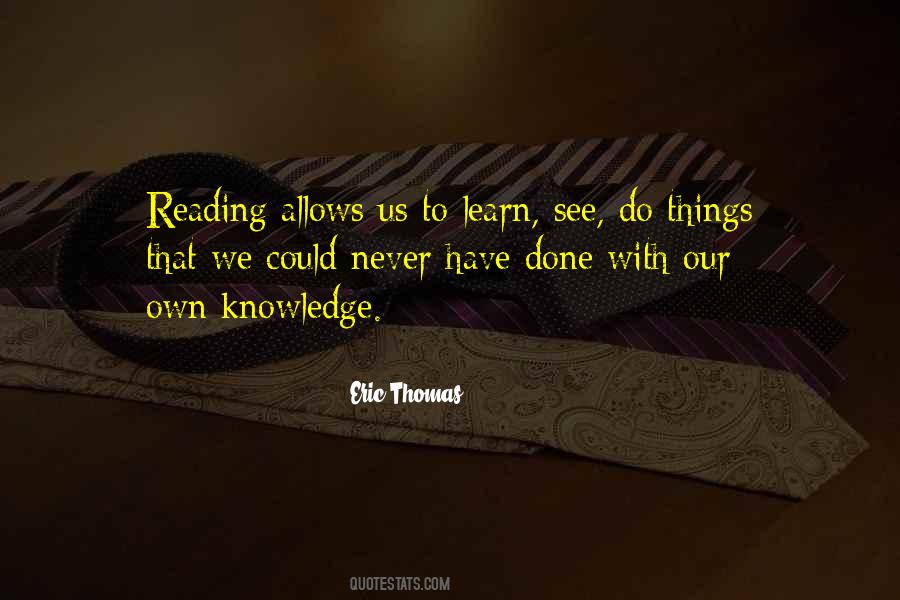 Quotes About Reading To Learn #477950