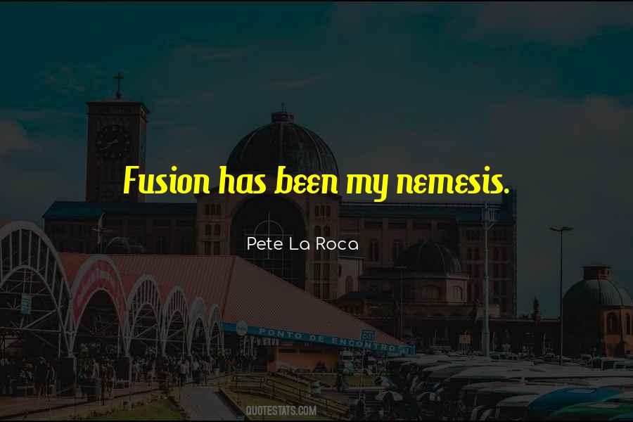 Quotes About Fusion Music #592906
