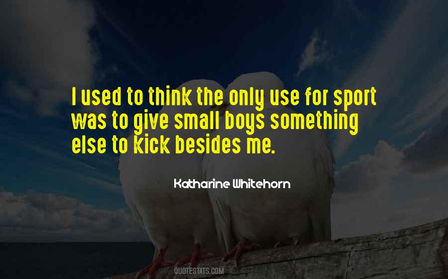 Sports Boys Quotes #1745258