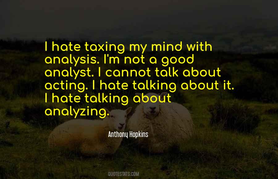 Quotes About Over Analyzing #226613