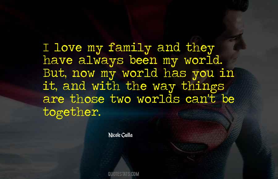 Together With The World Quotes #149543