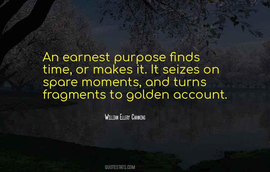 Quotes About Golden Moments #835790