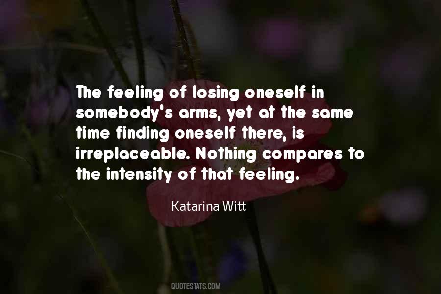 Quotes About Losing Oneself #98644