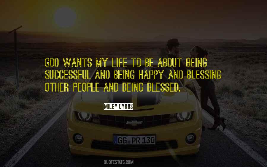 Quotes About Being Blessed #1526262