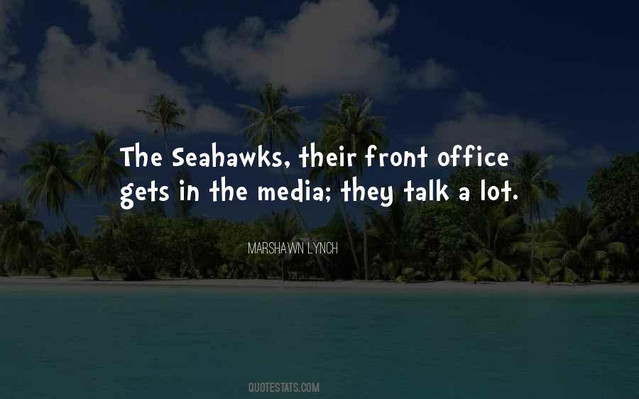 Quotes About The Seahawks #1508019