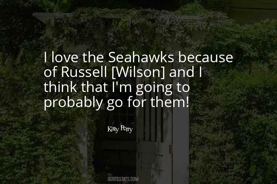 Quotes About The Seahawks #598245