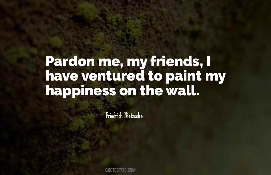 Quotes About Pardon #1254042