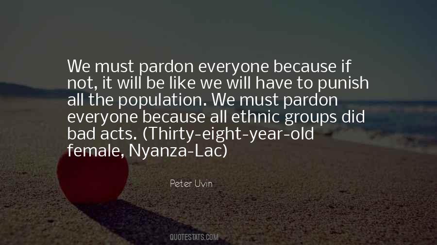 Quotes About Pardon #1265640