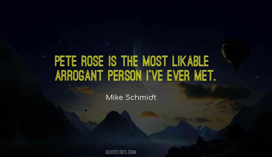 Quotes About Arrogant Person #1151686