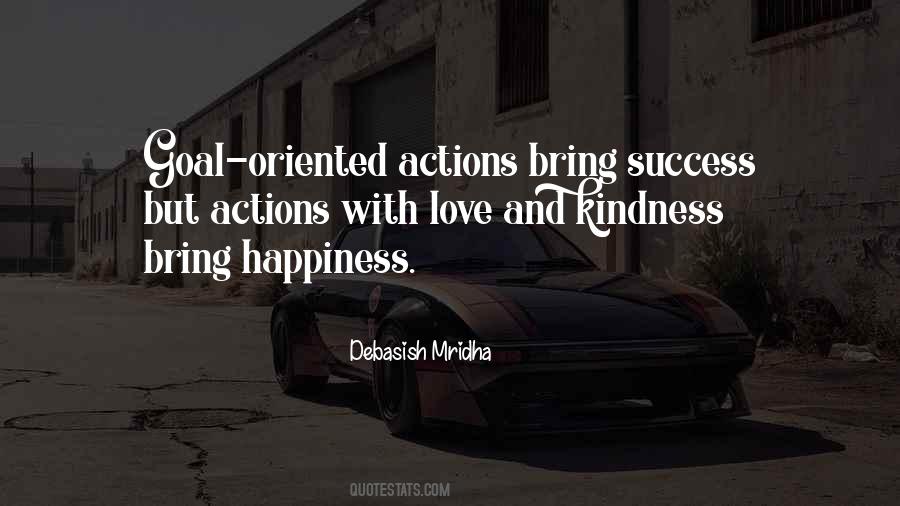 Quotes About Goal Oriented #1751794