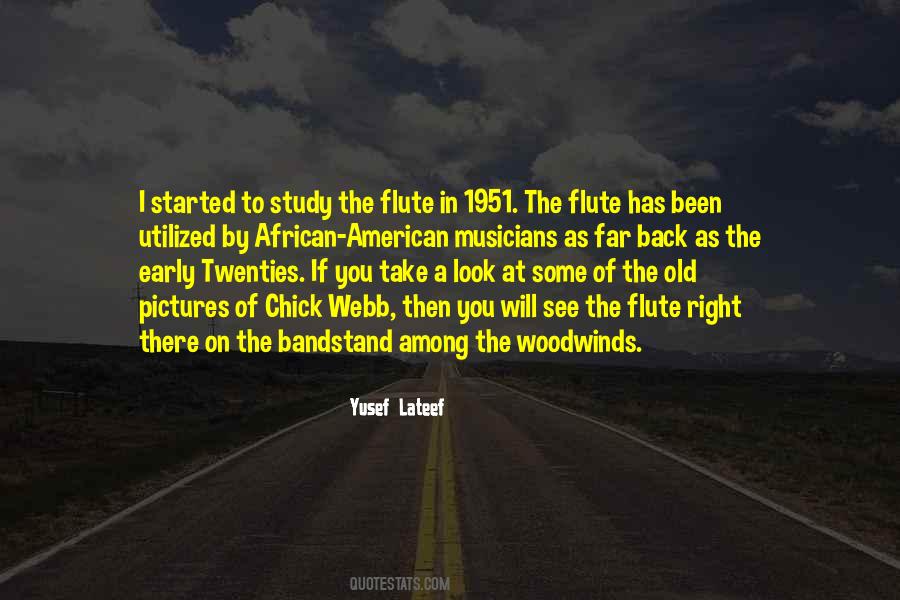 Quotes About Woodwinds #998669