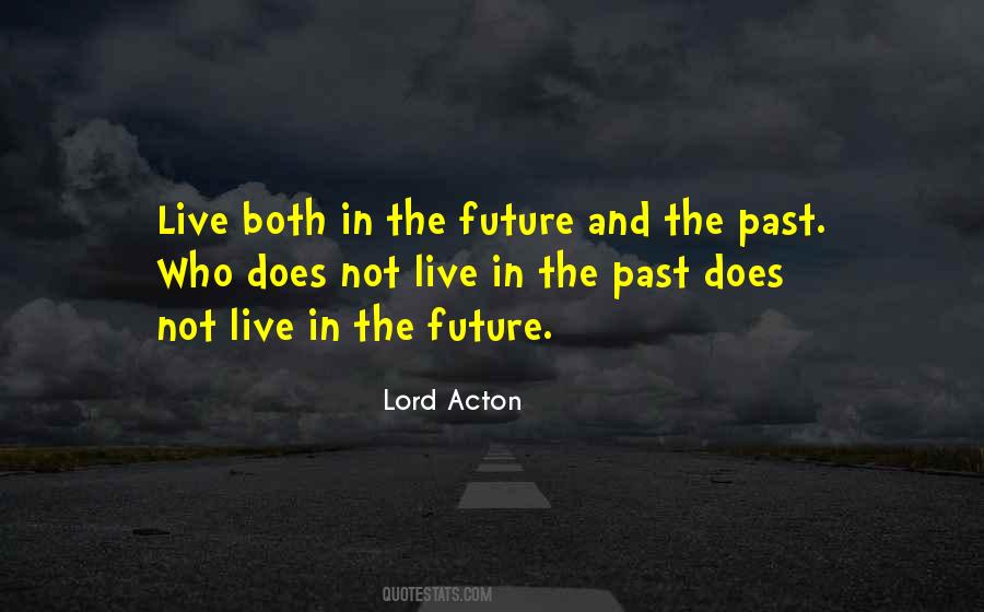 Quotes About The Future And The Past #1342935