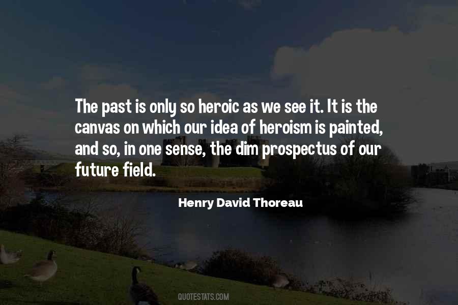 Quotes About The Future And The Past #54966