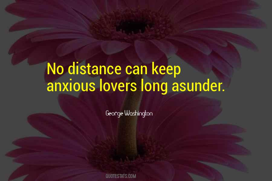 Quotes About Distance Lovers #1579606
