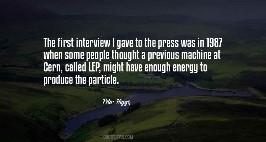Higgs Particle Quotes #1109825