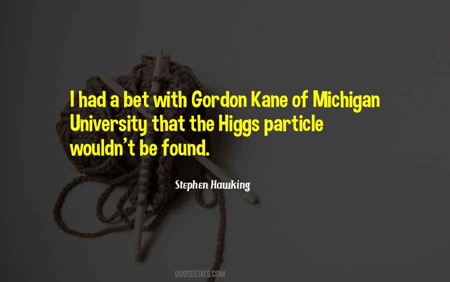 Higgs Particle Quotes #169298