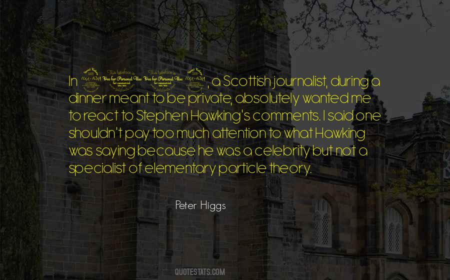 Higgs Particle Quotes #643880