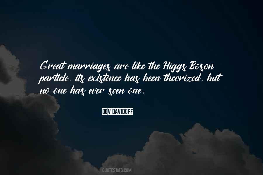 Higgs Particle Quotes #937723