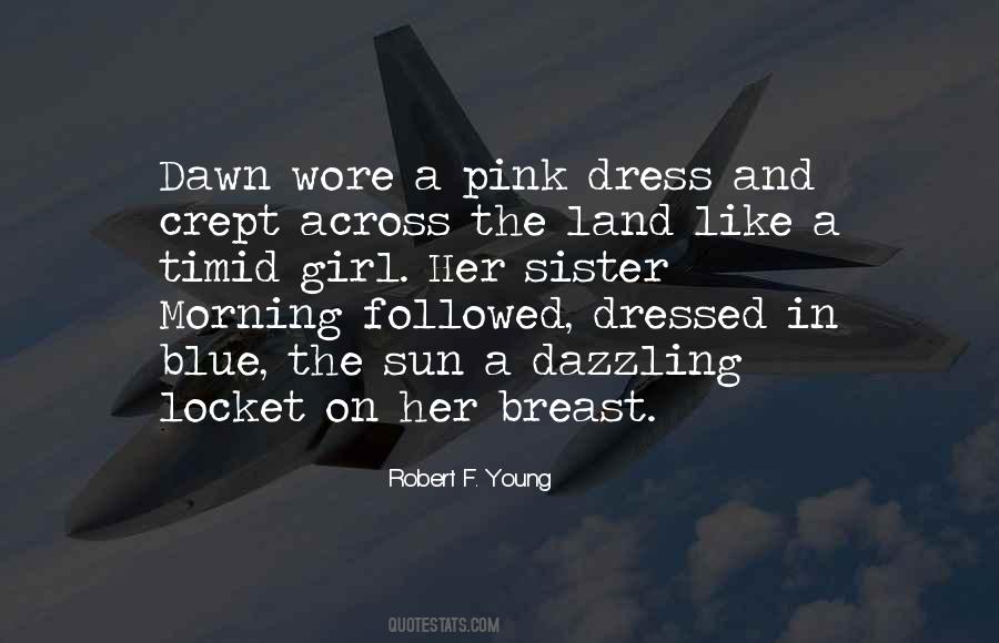 Quotes About A Girl And The Sun #917444