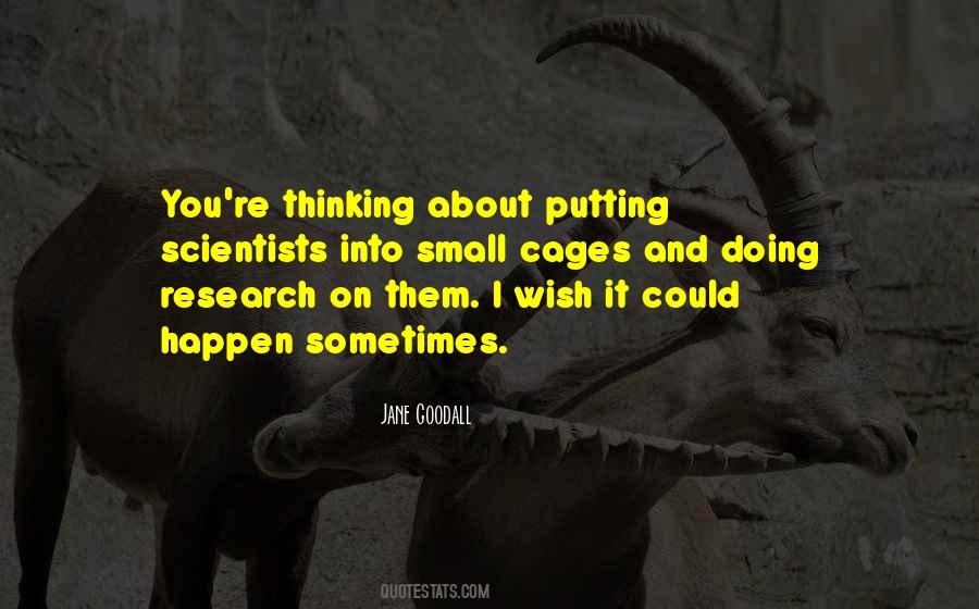 Quotes About Small Brains #1517481
