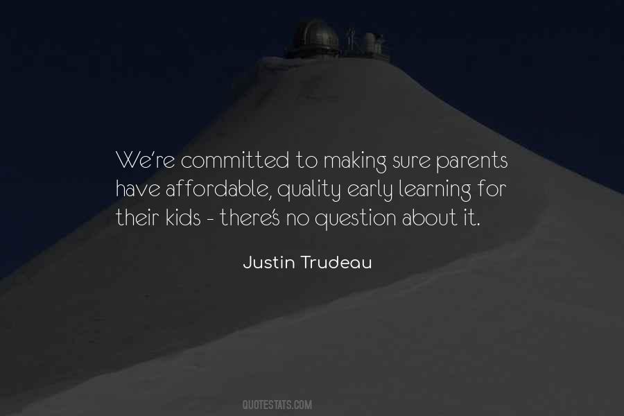 Quotes About Trudeau #15590