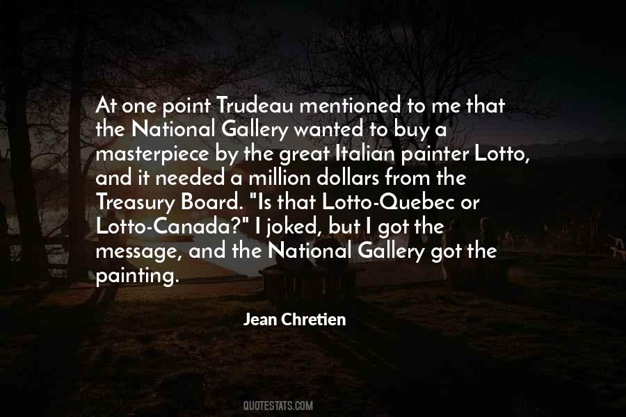 Quotes About Trudeau #1635210