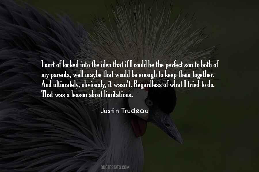 Quotes About Trudeau #246158