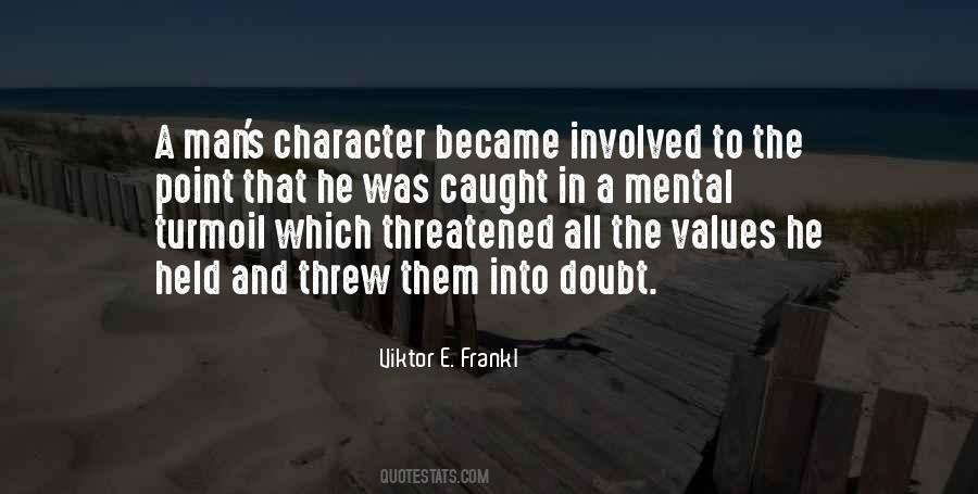 Quotes About Character And Values #1291572