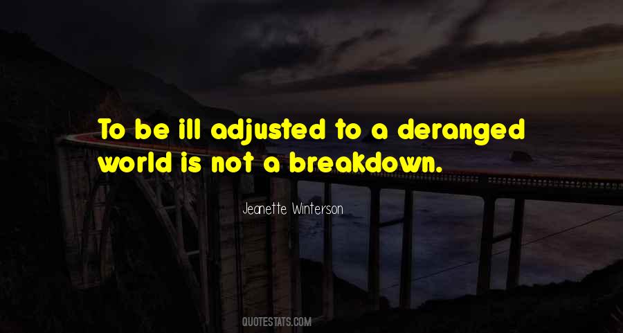 Quotes About Deranged #1012960