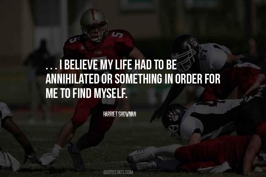 I Believe In Myself Quotes #13972