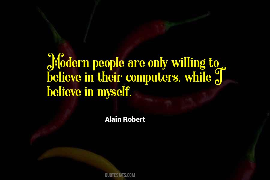 I Believe In Myself Quotes #1442833