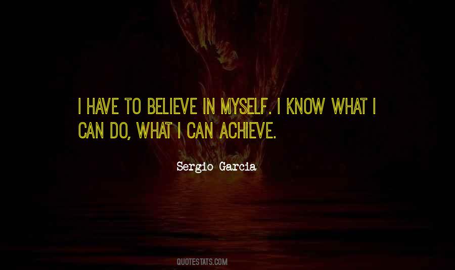 I Believe In Myself Quotes #160869