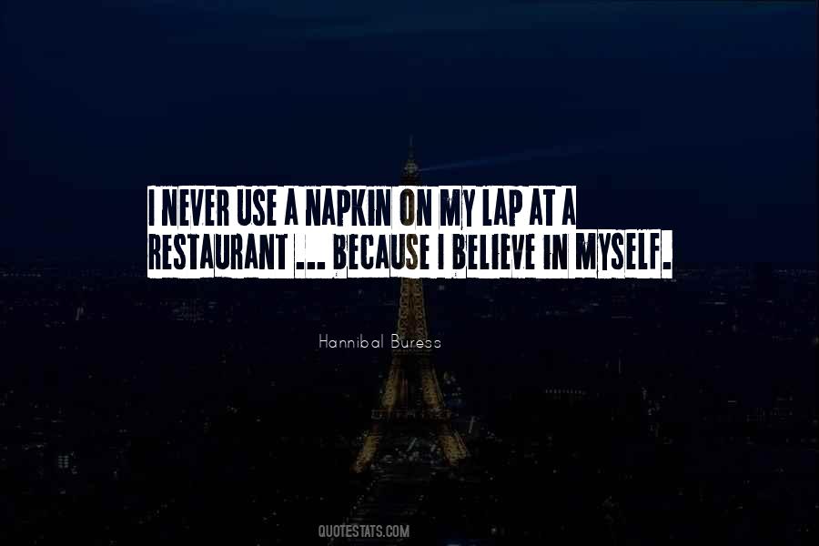 I Believe In Myself Quotes #1792538