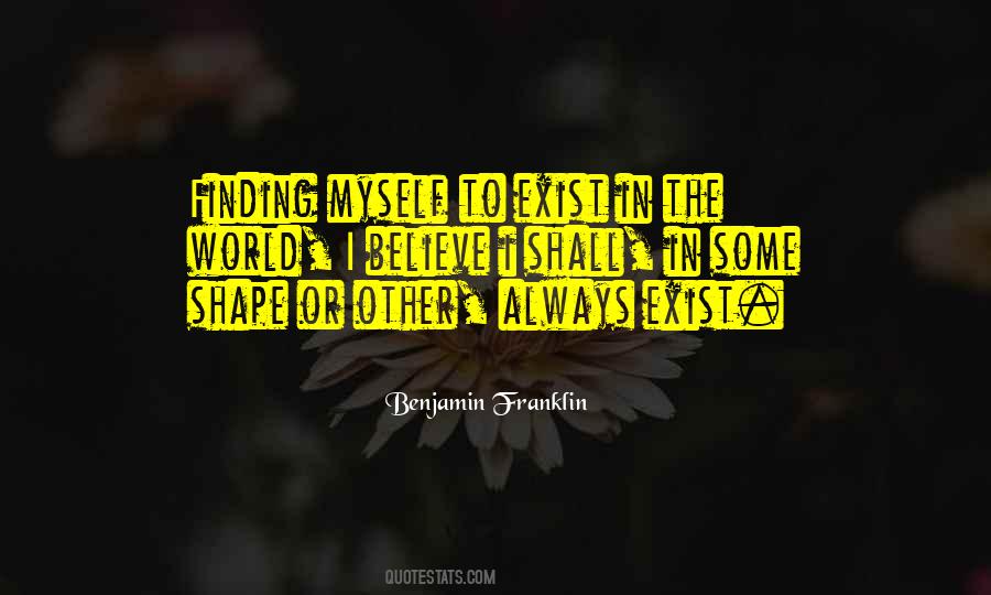 I Believe In Myself Quotes #211123