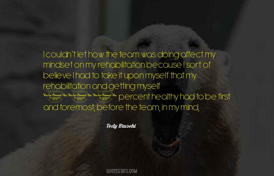 I Believe In Myself Quotes #217981