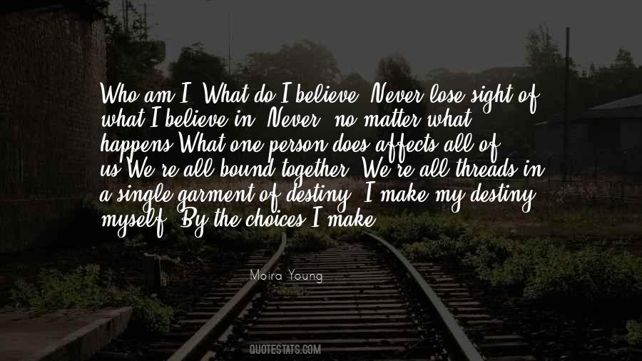 I Believe In Myself Quotes #254092