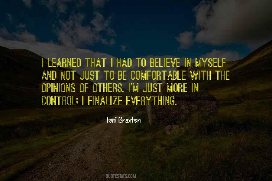 I Believe In Myself Quotes #320981