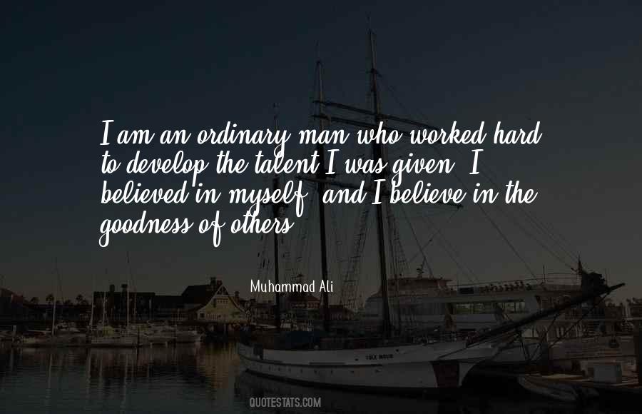 I Believe In Myself Quotes #345710