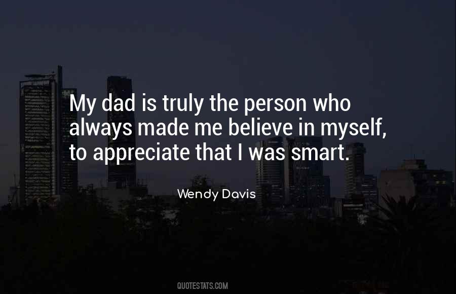 I Believe In Myself Quotes #74454