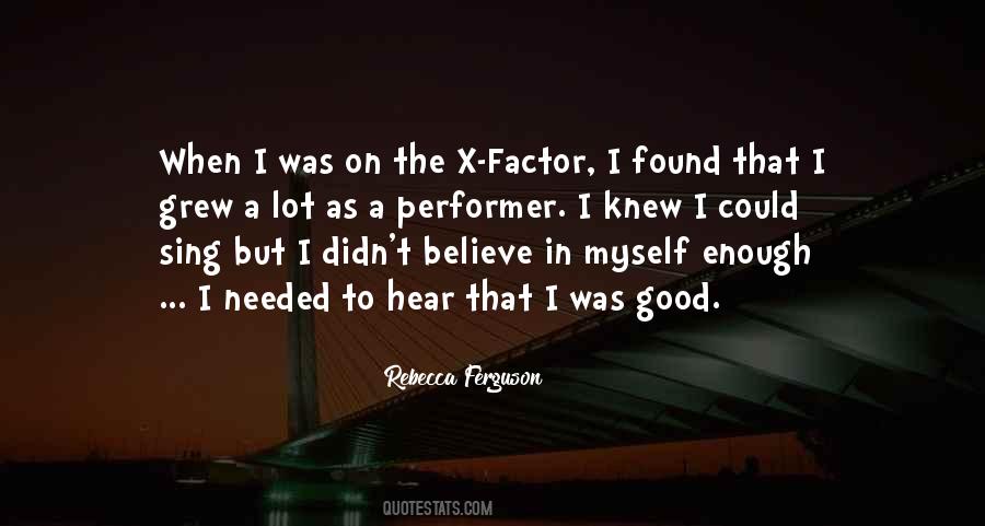 I Believe In Myself Quotes #84550