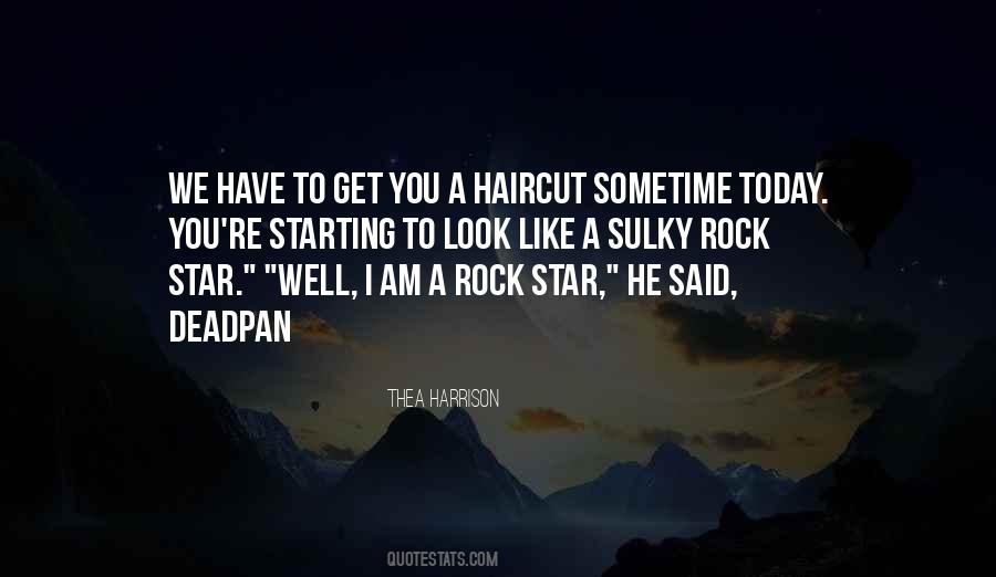 A Haircut Quotes #1653558