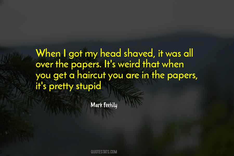 A Haircut Quotes #1827397